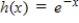 Evaluate the function at the indicated value of x.Round your result to three decimal places. ​ Function Value     ​ A)    B)    C)    D)    E)   