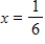 Use the One-to-One Property to solve the equation for x. ​   ​ A)    B)    C)    D)    E)   