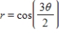 Select the correct graph of the polar equation.Find an interval for   for which the graph is traced only once. ​   ​ A) ​     B) ​     C) ​     D) ​     E) ​    