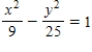 Find the center and vertices of the hyperbola and sketch its graph, using asymptotes as sketching aids. ​   ​ A) Center: (0,0)  Vertices: (-5,0)    B) Center: (0,0)  Vertices: (-3,0)    C) Center: (0,0)  Vertices: (3,0)    D) Center: (0,0)  Vertices: (±5,0)    E) Center: (0,0)  Vertices: (±3,0)   