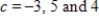 For following function, select (on the same set of coordinate axes)  a graph for   . ​   ​ A) ​   B) ​   C) ​   D) ​   E) ​  