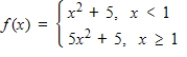 Evaluate f(-4)  if   . ​ A) f(-4)  = 19 B) f(-4)  = 11 C) f(-4)  = 16 D) f(-4)  = 23 E) f(-4)  = 21
