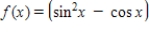 Use a graphing utility to graph the function. ​ ​   ​ A) ​   B) ​   C) ​   D) ​   E) ​  