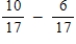 Perform the operation(s) .(Write fractional answers in simplest form.)  ​ ​   ​ A) 4 B)    C) 10 D)    E)   