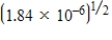 Use a calculator to evaluate the expression.(Round your answer to three decimal places.)    A) 9.2 × 10<sup>-4</sup> B) 1.356 × 10<sup> -3</sup> C) 1.84 × 10<sup>-3</sup> D) 1.356 × 10<sup>0</sup> E) 9.2 × 10<sup>0</sup> ​