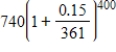 Use a calculator to evaluate the following expression.(Round your answer to three decimal places.)  ​   ​ A) 863.773 B) 893.773 C) 873.773 D) 3.137 × 10<sup>10</sup> E) 883.773