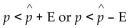 A one-sided confidence interval for p can be written as E where the margin of error E is modified by replacing with . If a teacher wants to report that the fail rate on a test is at most x with 90% Confidence, construct the appropriate one-sided confidence interval. Assume that a simple random sample of 74 students results in 8 who fail the test.