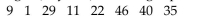 <strong>Find the median for the given sample data. The ages (in years) of the eight passengers on a bus are listed below. Find the median age.</strong> A) 24.5 yr B) 29 yr C) 25.5 yr D) 22 yr