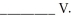 The standard emf for the cell using the overall cell reaction below is +2.20 V: 2Al(s)  +   (s)  →   (aq)  +   (aq)  The emf generated by the cell when [   ] = 4.5 ×   mol L<sup>-1</sup> and [   ] = 0.15 mol L<sup>-1</sup> is   A)  2.55 B)  2.44 C)  2.08 D)  2.36 E)  2.32