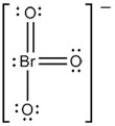 The Lewis structure of BrO<sub>3</sub><sup>-</sup> is as follows:   What is the formal charge on Br atom?