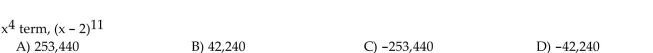 Find the coefficient of the given term in the binomial expansion.