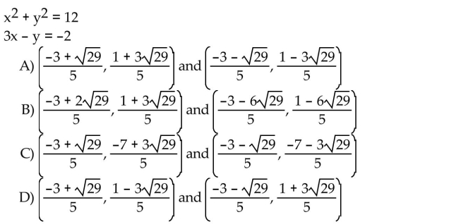 Solve the system algebraically.