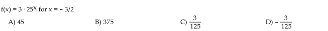 Compute the exact value of the function for the given x-value without using a calculator.