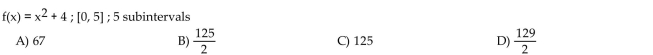 Compute the average of the RRAM and LRAM approximations to estimate the area between the graph of the function and the x-axis over the given interval using the indicated number of subintervals. (The function is non-negative on the given interval).