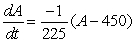 A manufacturer of a chocolate beverage mixes liquid chocolate with milk in a large vat containing 450 liters of the mixture that is 20% chocolate initially. The differential equation for A, the amount of chocolate in the vat at time t, follows a  rate in - rate out  model. When chocolate flows in at a rate of 2 liters/min and the mixed beverage flows out at the same rate, you can model the situation with the differential equation   liters/min which can be rewritten as   . a) What is the particular solution to this differential equation? b) In the long run, how many liters of chocolate will be in the mixture contained in the vat?