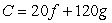 The cost of building a new fence is   , where f is the number of linear feet of fence and g is the number of gates. Find   f.