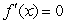Sketch a graph of a function such that   at x = -1,   > 0 when x< -1,   > 0 when x > -1.  