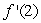 Consider the function f sketched in the following figure. Do you expect   to be positive, negative, or zero?  