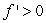 Assume that f and g are differentiable functions defined on all of the real line. It is possible that   everywhere,   everywhere, and   everywhere.