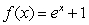Find an antiderivative   of   such that   . A)    B)    C)    D)   