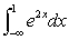 The improper integral   diverges.