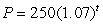 <strong>A population is growing according to the formula . What is the population in year 9?</strong> A)460 B)2,408 C)7,013 D)252