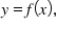 In a deterministic relationship between two variables x and y of the form   it is understood that: A)    completely determines   B)  x and y are not related. C)  y is completely determined by x. D)  x and y have similar properties.