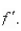 The graph of the function   is given below.Select the graph of     A)    B)    C)    D)    E)   