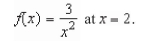 Use the alternative form of the derivative to find the derivative of the function   A)    B)    C)    D)    E)   
