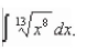 Find the indefinite integral   A)    B)    C)    D)    E)   