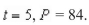 Write and solve the differential equation that models the following verbal statement. Evaluate the solution at the specified value of the independent variable, rounding your answer to four Decimal places: The rate of change of   is proportional to   .When   and when   What is the Value of   A)    B)    C)    D)    E)   