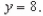 Find the volume of the solid generated by revolving the region bounded by the graphs of the equations about the line     A)    B)    C)    D)    E)   