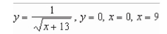 Find the volume of the solid generated by revolving the region bounded by the graphs of the equations about the   axis.   A)    B)    C)    D)    E)   