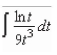 Find the indefinite integral.   A)    B)    C)    D)    E)   