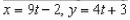 Write the corresponding rectangular equation for the curve represented by the parametric equation   by eliminating the parameter. A)    B)    C)    D)    E)   