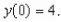Find the particular solution of the differential equation   that satisfies the initial condition   A)    B)    C)    D)    E)   