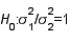 The test statistic employed to test   is   , which is F distributed with   degrees of freedom, provided that the two populations are F distributed.