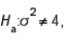 In testing   vs.   the following sample data were recorded: 5.0, 6.1, and 11.1. Then, the value of the test statistic is: A)  10.570 B)  5.285 C)  7.400 D)  6.714 E)  none of these