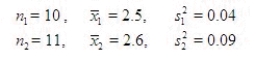 Assume that the population distributions of times (in hours) of two different surgeries are normal with equal variances. Two random samples, drawn independently from the populations, showed the following statistics.   Construct and interpret a 90% confidence interval for the true difference in mean amount of time of the two surgeries. What is the 90% confidence interval? (CI) CI = ______________ Enter (n1, n2) Since this interval contains zero, the sample evidence ______________support that the two surgeries, on average, do not take significantly different amounts of time.