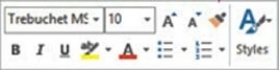 <strong> The figure shown above shows the ________.</strong> A) Quick Access Toolbar B) Mini toolbar C) ribbon D) Clipboard