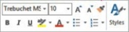   The figure shown above shows the ________. A) Quick Access Toolbar B) Mini toolbar C) Ribbon D) Clipboard