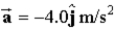 A particle moves in the xy plane with a constant acceleration given by   . At t = 0, its position and velocity are 10   m and   , respectively. What is the distance from the origin to the particle at t = 2.0 s? A)  6.4 m B)  10 m C)  8.9 m D)  2.0 m E)  6.2 m