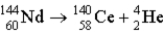 What is the disintegration energy (in MeV)  associated with this spontaneous decay?   m<sub>Nd</sub> = 143.910 083 u m<sub>Ce</sub> = 139.905 434 u M<sub>He</sub> = 4.002 603 u 1 u = 1.66 × 10−<sup>27</sup> kg A)  1.54 B)  2.37 C)  1.90 D)  4.13 E)  8.21