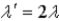 Bright and dark fringes are seen on a screen when light from a single source reaches two narrow slits a short distance apart. The number of fringes per unit length on the screen can be doubled A)  if the distance between the slits is doubled. B)  if the wavelength is changed to   . C)  if the distance between the slits is quadruple the original distance and the wavelength is changed to   . D)  if any of the above occurs. E)  only if the width of the slits is changed to   .