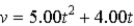 The speed of an object is given by   where v is in m/s and t is in s.What is the acceleration of the object at t = 2.00 s? A)  5.00 m/s<sup>2</sup> B)  9.00 m/s<sup>2</sup> C)  10.0 m/s<sup>2</sup> D)  14.0 m/s<sup>2</sup> E)  20.0 m/s<sup>2</sup>