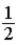 Equal masses of hydrogen and helium gas are at the same temperature in vessels of equal volume. The atomic mass of helium is four times that of hydrogen. If the total mass of both gases is the same, the ratio of the pressure of helium (He)  to that of hydrogen (H<sub>2</sub>)  is A)    . B)    . C)  1. D)  2. E)  4.