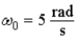 The graph below shows a plot of angular acceleration in rad/s<sup>2</sup> versus time from t = 0 s to t = 8 s. The angular velocity at t = 0 s is   , CCW. The angular velocity, ω, at t = 8 s is   A)    , CW. B)    , CCW. C)    , CW. D)    , CCW. E)    , CW.