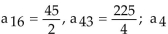 Find the indicated term using the given information. -  A)    B)    C) 15 D)   