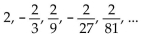 Find the nth term {an} of the geometric sequence. When given, r is the common ratio. -  A)    B)    C)    D)   