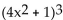 Expand the expression using the Binomial Theorem. -  A)    B)    C)    D)   